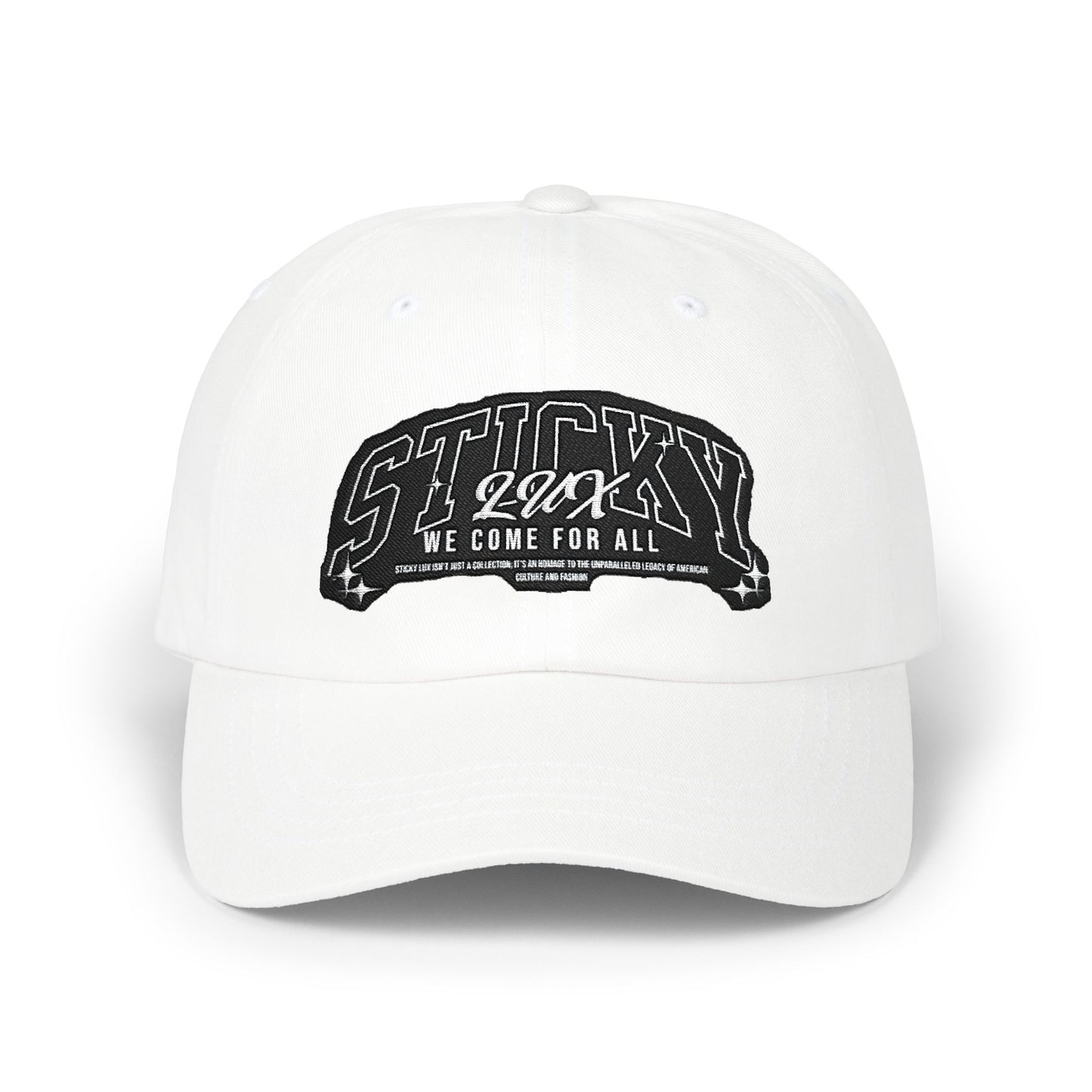 STICKY We Come For All" Embroidered Classic Baseball Hat UNISEX